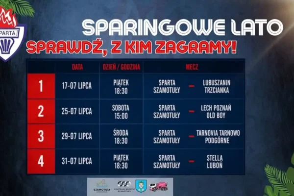Spartanie, ruszają sparingi! Sprawdź harmonogram meczów przed sezonem