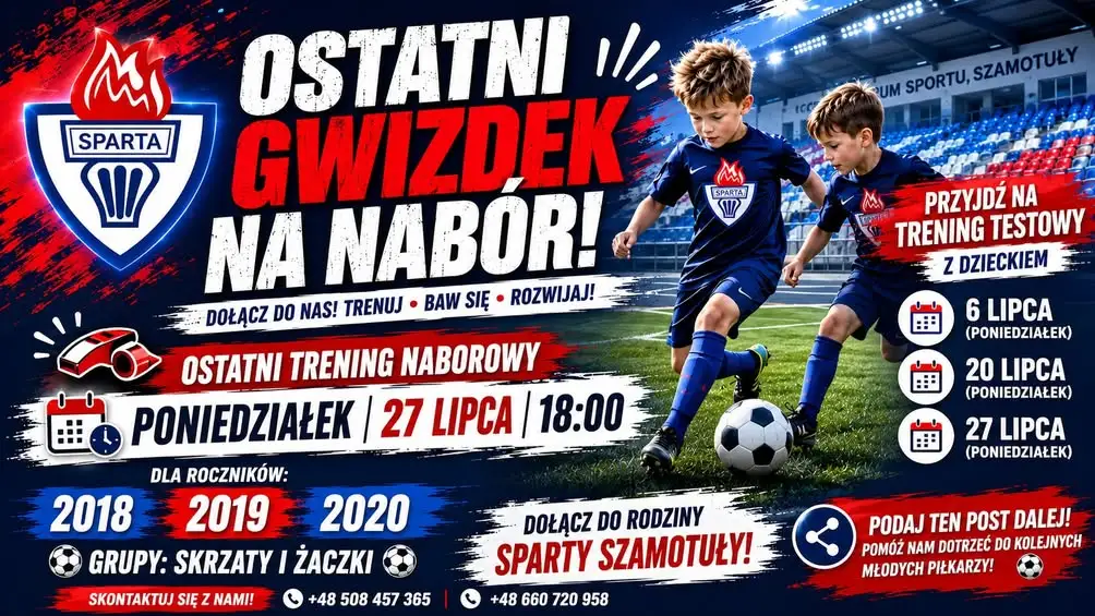 Ostatni trening naborowy do Sparty Szamotuły – zapisz dziecko na piłkę nożną