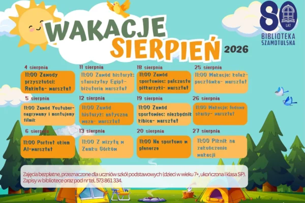 Wakacyjne atrakcje w Szamotułach – sierpień pełen wydarzeń dla dzieci i młodzieży