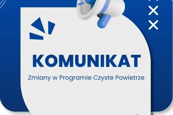 Program Czyste Powietrze: nowe zasady od 20 lipca 2026 – co się zmieniło?
