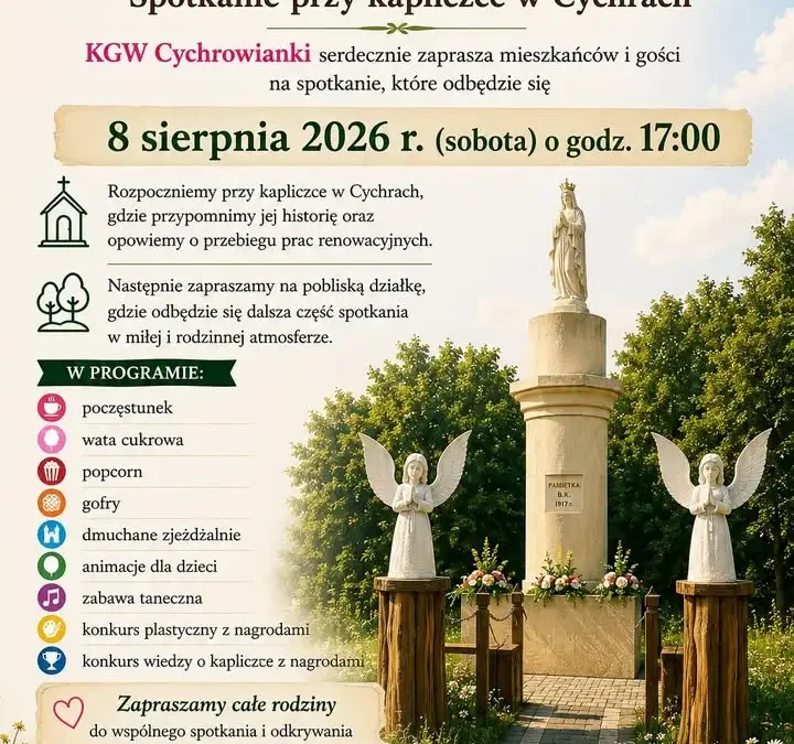 KGW Cychrowianki zaprasza na spotkanie przy kapliczce w Cychrach