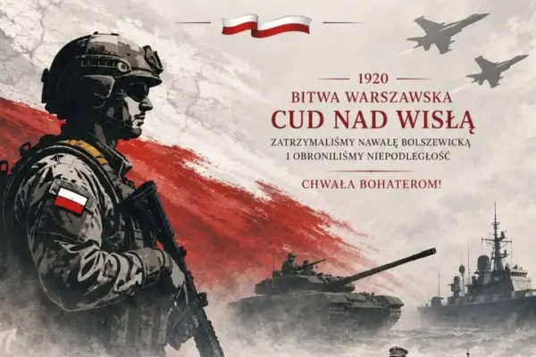 Święto Wojska Polskiego – pamięć o bohaterach Bitwy Warszawskiej