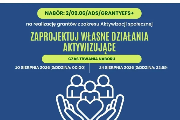 Granty na aktywizację społeczną w Dolinie Samy – nabór wniosków do 24 sierpnia