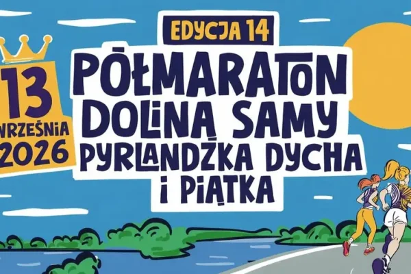 Półmaraton Doliną Samy i Pyrlandzka Dycha – wielkie bieganie w Kaźmierzu już 13 września