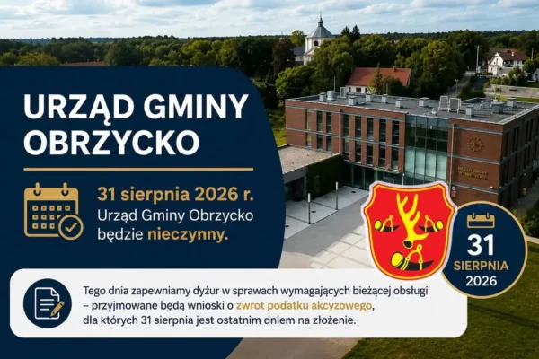 Urząd Gminy Obrzycko nieczynny 31 sierpnia – dyżur tylko w sprawie akcyzy
