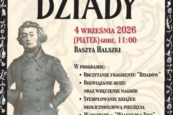 Narodowe Czytanie 2026 w Szamotułach: Dziady pod Basztą Halszki