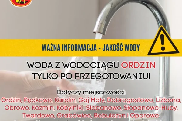 Uwaga mieszkańcy! Bakterie coli w wodzie w strefie Ordzin – woda tylko po przegotowaniu