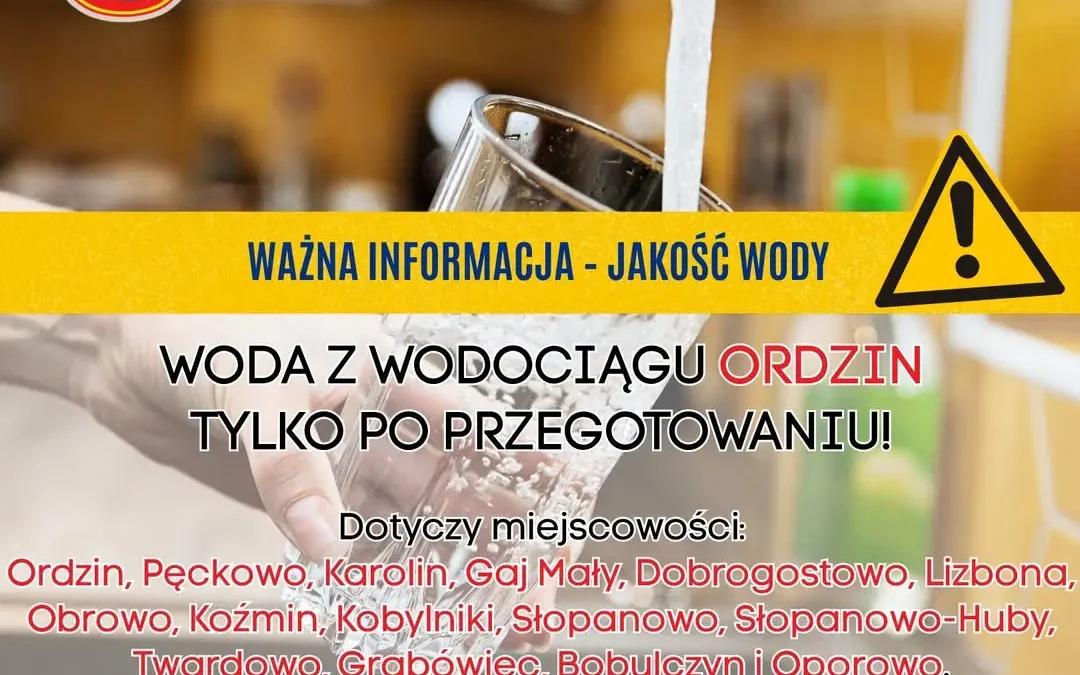 Woda w strefie Ordzin wymaga przegotowania – komunikat sanepidu w Szamotułach