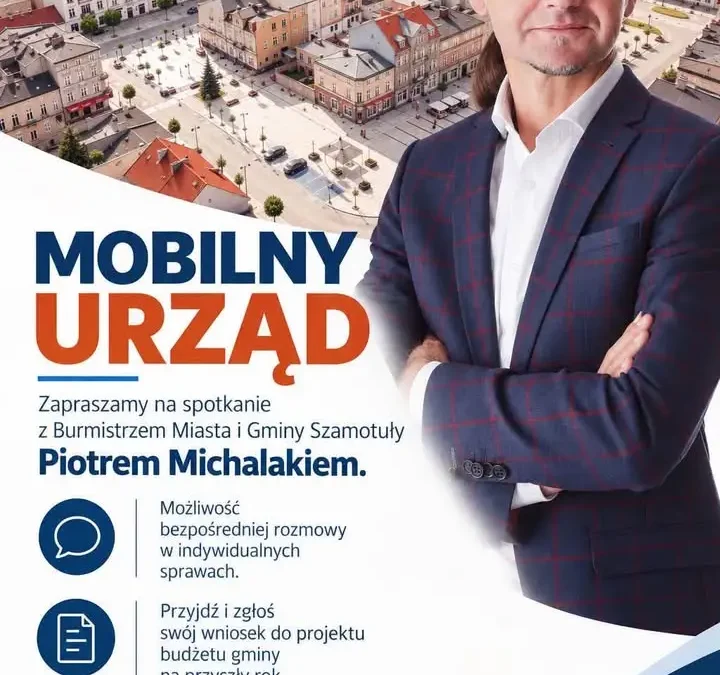 Szamotuły: spotkanie z burmistrzem na Rynku już w poniedziałek