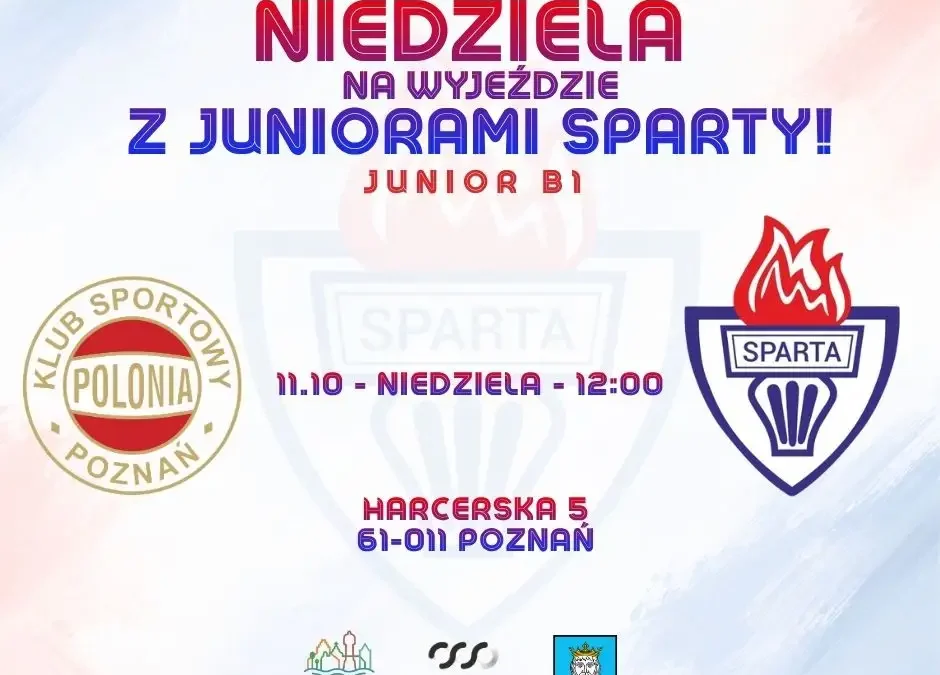 Juniorzy Sparty Szamotuły zagrają na wyjeździe w Poznaniu