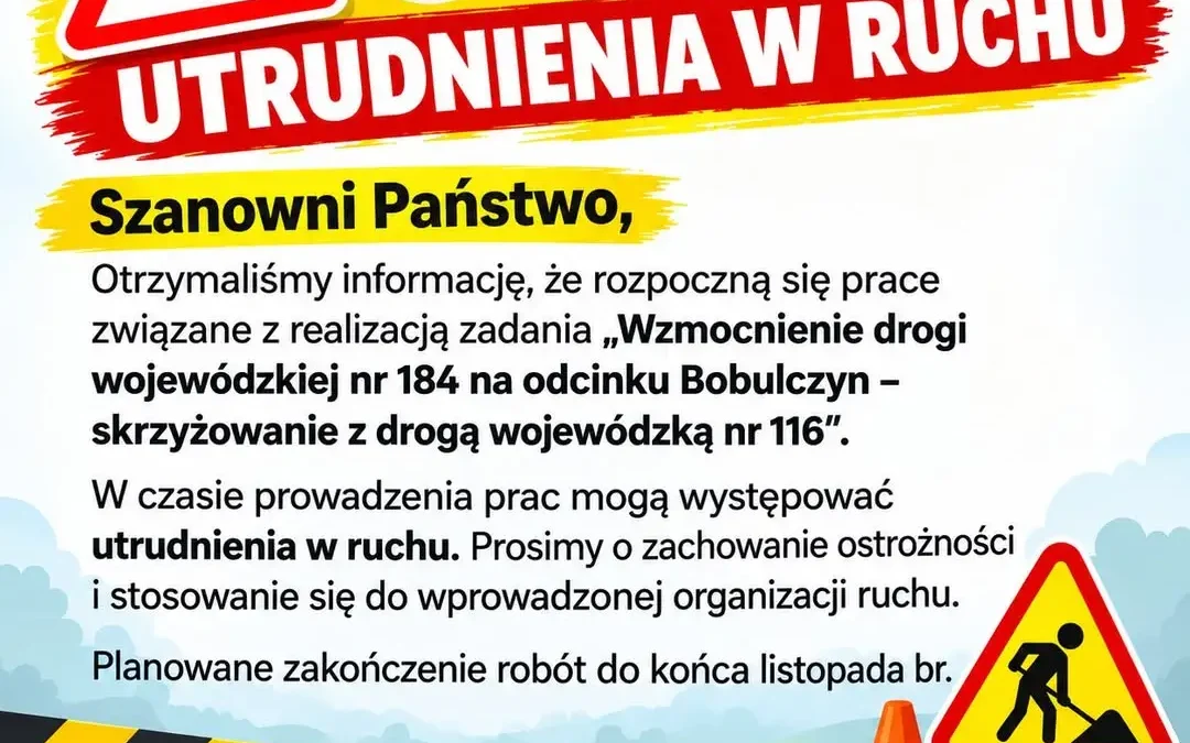 Utrudnienia na drodze wojewódzkiej nr 184. Rusza wzmocnienie odcinka Bobulczyn – skrzyżowanie z DW116